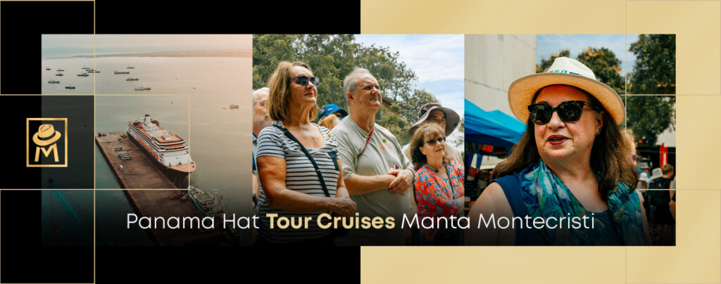 Panama Hat Tour Cruises Manta Montecristi