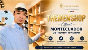 THEMENSHOP Official Montecuador Distributor In Vietnam